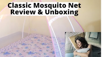 Classic Mosquito Net UnBoxing,Review With Folding & Care Instructions | Folding Mosquito Net