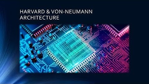 Von Neumann Architecture