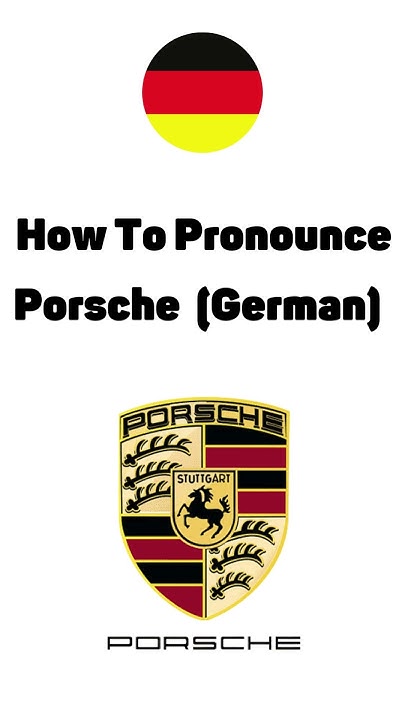 How To Say Porsche In English Correct Pronunciation of Porsche II How to Say Porsche #britishaccent #