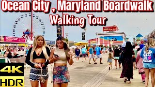 [4KHDR] Ocean City , Maryland Boardwalk Walking Tour Summer 2023