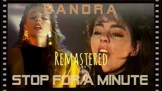 Sandra - Stop For A Minute [Remastered]