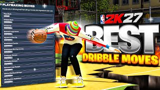 My *NEW* BEST DRIBBLE MOVES in NBA 2K27 are SHIFTY! FASTEST DRIBBLE MOVES & COMBOS