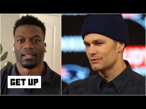 Tom Brady wanted this opportunity in free agency – Benjamin Watson | Get Up