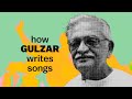 How gulzar writes songs  essay 