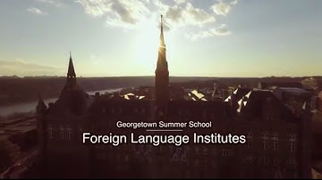 Summer Foreign Language Institutes | Georgetown University