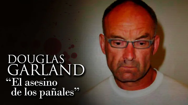 DOUGLAS GARLAND - "EL ASESINO DE LOS PAALES"