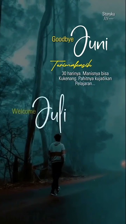 selamat datang bulan juli✍️ #video #viral #story #shorts #short #shortvideo #like #subscribe