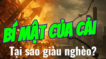 Adam Smith & Bàn Tay Vô Hình: Bí Mật Sự Giàu Có Của Các Quốc Gia