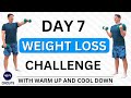 Over 50s  all levels 31 day weight loss challenge 20 minute full body dumbbell workout  day 7