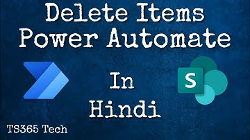 Delete SharePoint List items using Power Automate in Hindi || Power Automate Delete Action