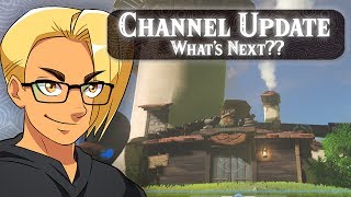 Channel Update! Let's talk! (June 2017)