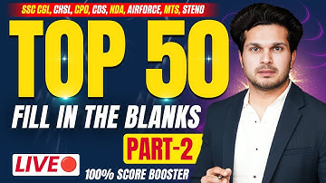 Part-02 Top 100 Fill in the Blanks for Competitive Exams || CGL CHSL CPO MTS CDS…etc || Jaideep Sir