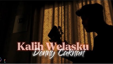 Kalih Welasku - Denny Caknan (Cover panjiahriff)