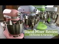 Standing Mixer Review-KitchenAid Aritisan 3.5Q 5Q Pro 6Q Kenwood 7Q 家用厨师机评测