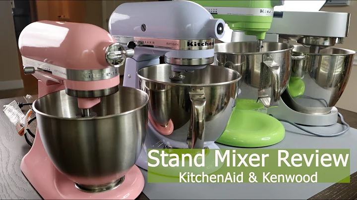 Standing Mixer Review-KitchenAid Aritisan 3.5Q 5Q Pro 6Q Kenwood 7Q 家用厨师机评测 - 天天要闻