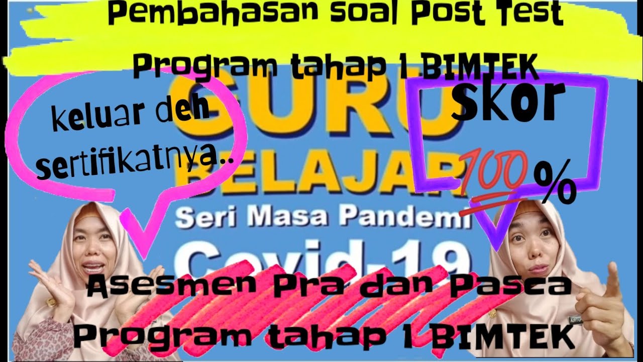 Pembahasan Soal Post Test Bimtek Guru Belajar Seri Masa Pandemi Covid 19 Asesmen Pra Dan Pasca Youtube