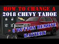 How to replace a 2018 Chevy Tahoe 6 Button remote battery