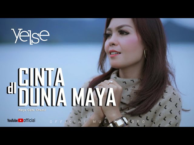 Yelse - Cinta Di Dunia Maya (Official Music Video) class=