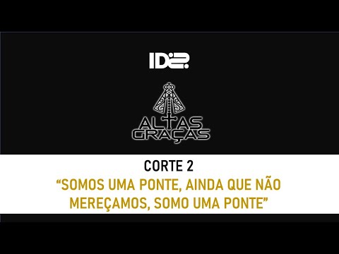 Participação ID2 | Programa Altas Graças | Corte 2