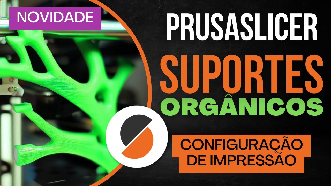 09 - SUPORTE na impressão 3D (suportes orgânicos) com Prusa Slicer