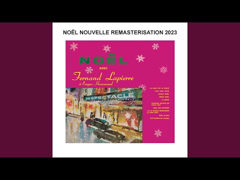 Fernand Lapierre — Pot pourri de Noël