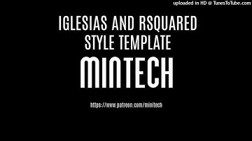 Tech-House And Minimal Deep/Tech Tutorial Inspired By Iglesias and RSquared