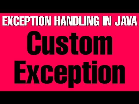 custom Exception Handling in java how to use throw Exception in java