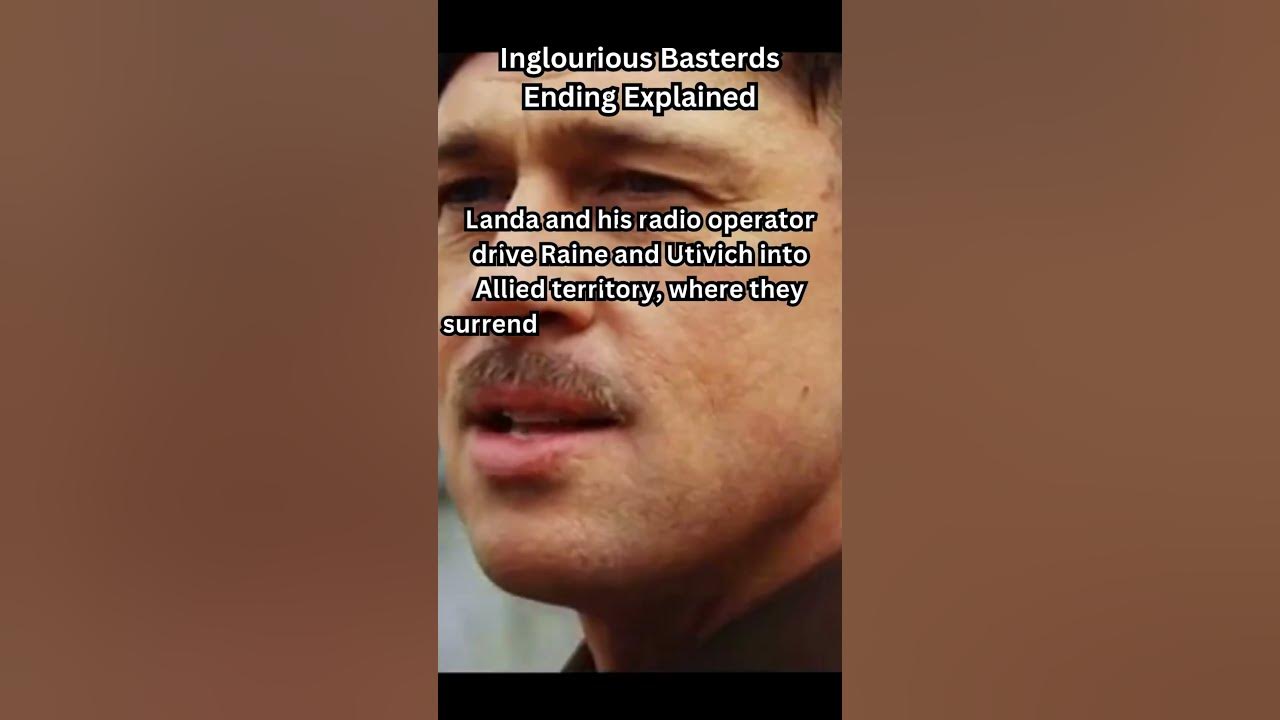 Inglorious Basterds Ending Explained bradpitt bestmovie 