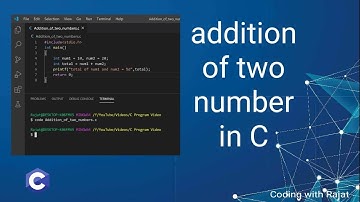 Addition of Two numbers using C Program in visual studio code Step by step easy explanation in Hindi