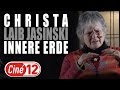 Eine Zivilisation im Innern der Erde  / Christa Laib- Jasinski