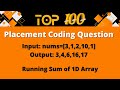 Top 100 Coding Question for Placement - 36 | Running Sum in 1D Array