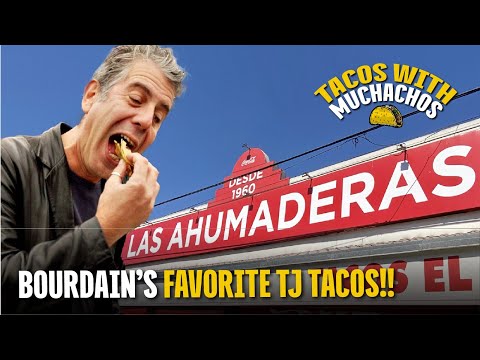 Visiting Anthony Bourdain's Favorite Tijuana Tacos at Las Ahumaderas! | Tacos With Muchachos