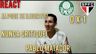 #REACT - PALMEIRAS X SÃO PAULO - CLÁSSICO NÃO JOGA SE GANHA - QUE VEM A LIBERTADORES