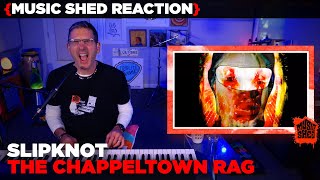 Music Teacher REACTS | Slipknot 'The Chappeltown Rag' | MUSIC SHED EP203