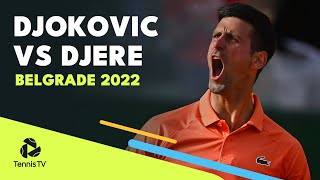 Novak Djokovic vs Laslo Djere MARATHON! | Belgrade 2022 Highlights