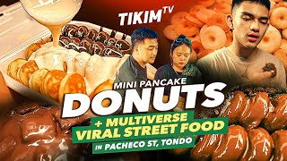 MINI DONUTS sa Pacheco St, TONDO   MULTIVERSE  VIRAL STREET FOOD | Yanin's Merienda Story | TIKIM TV