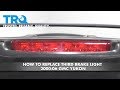 How to Replace Third Brake Light 2000-06 GMC Yukon