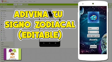 ADIVINA TU SIGNO ZODIACAL - MIT APP INVENTOR 2