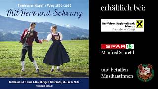 Mit Herz Und Schwung - 200 Jahre Bmk Vomp