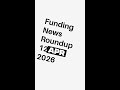 Funding News Roundup 12 Apr 2026 #shorts
