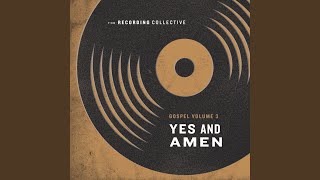 Yes and Amen (feat. Onaje Jefferson)