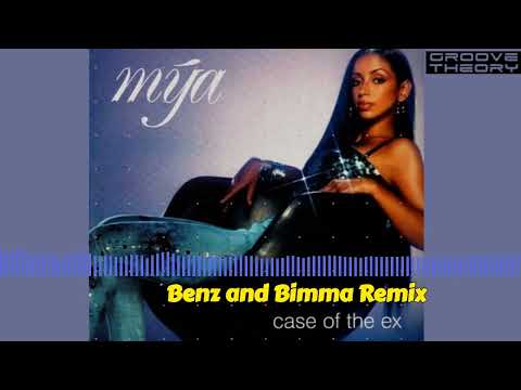 MYA - Case of The Ex (Benz and Bimma Remix)