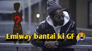 Emiway Bantai ki GF 😭 | Sad Love Story Of Emiway bantai #Shorts #Viral