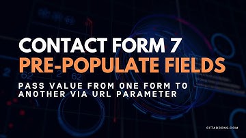 Contact Form 7 Pre Populate Fields | Auto populate Contact Form 7 input fields with URL Parameter