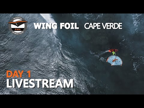 Livestream Day 1 - GWA Wingfoil World Cup