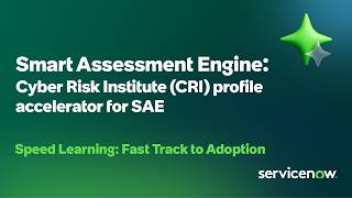 Using Smart Assessments in IRM’s Cyber Risk Institute (CRI) Profile Accelerator - - Speed Learning
