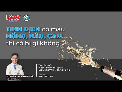 Dịch Có Màu Nâu - Tinh dịch có màu hồng, nâu, cam thì có bị gì không ? | Bí Mật Nam Giới