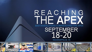 Reaching The Apex: An Exclusive Supply Chain Event from Bastian Solutions