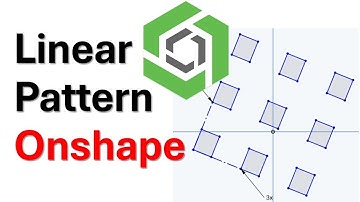 Linear Pattern Onshape - Tutorial on how to use array and linear pattern tool in Onshape