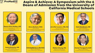A Symposium with the 6 Deans of Admission from the University of California Medical Schools